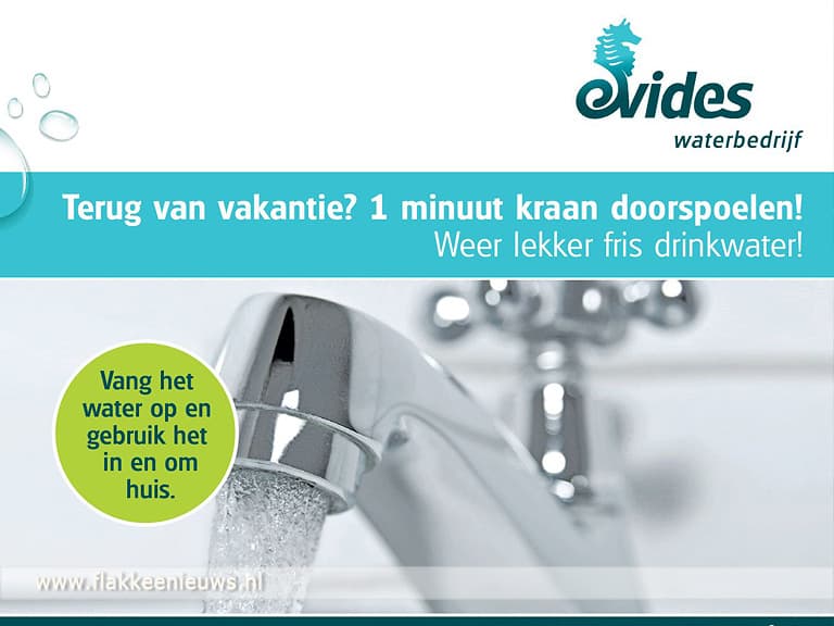 Terug van vakantie? Spoel de kranen 1 minuut door!