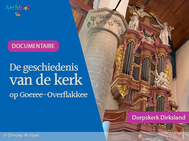 Documentaire over de dorpskerk van Dirksland nu online